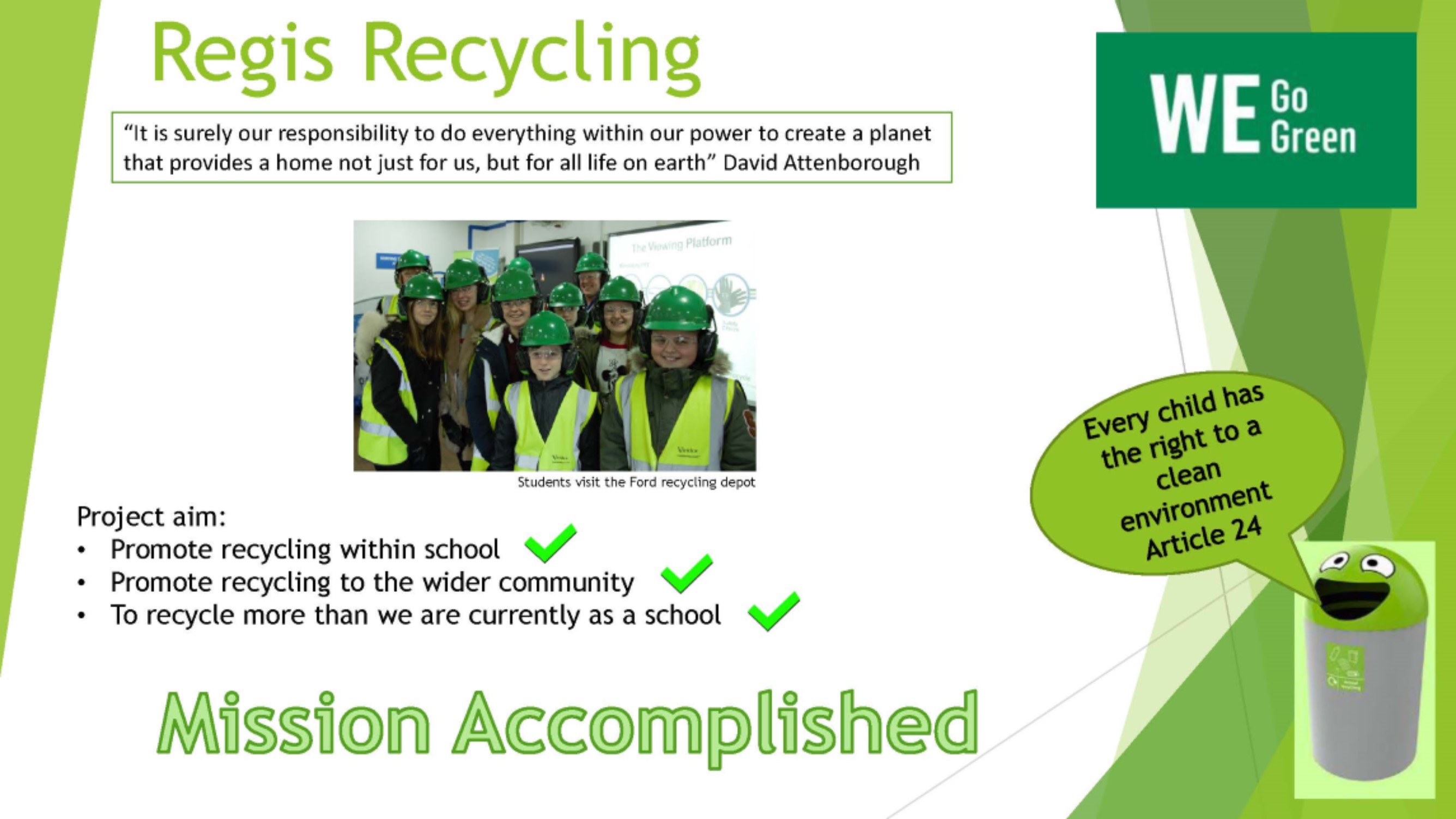 Green Team Regis Recycling